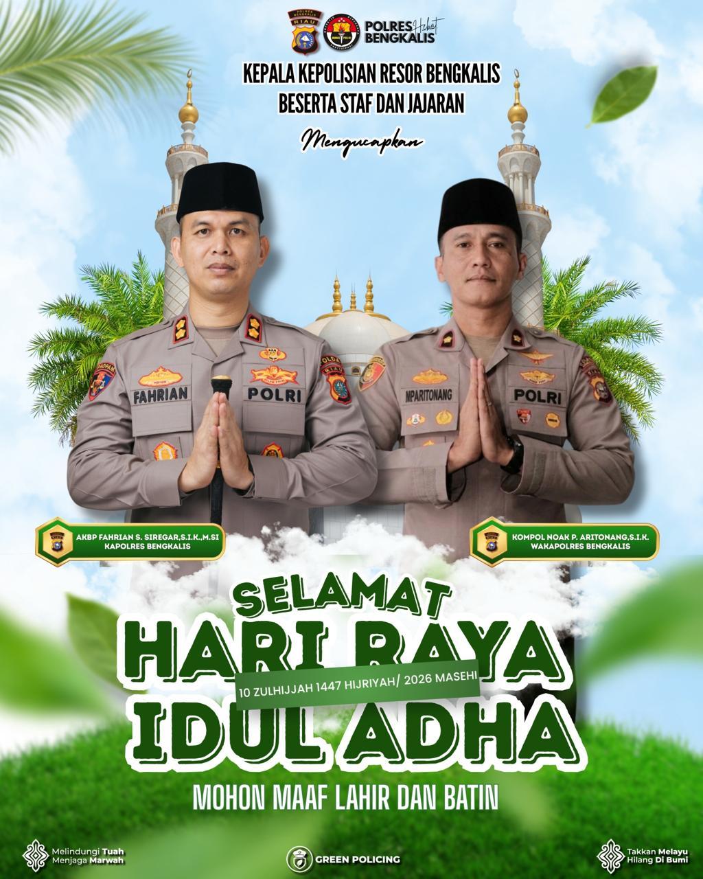 Polres Bengkalis Ucapkan Selamat Hari Raya Iduladha 1447 Hijriah